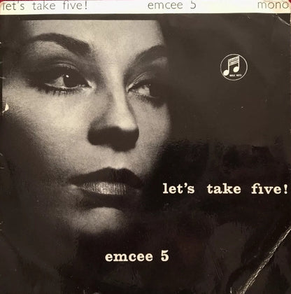 The EmCee Five : Let's Take Five! (7", EP, Mono)