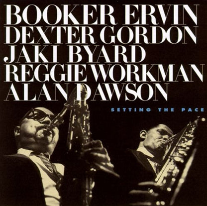 Booker Ervin With Dexter Gordon : Setting The Pace (CD, Comp, RM)