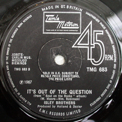 Isley Brothers* : I Guess I'll Always Love You / It's Out Of The Question (7", Single, Sol)