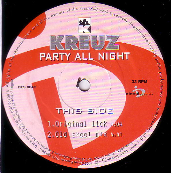 Kreuz : Party All Night (12")