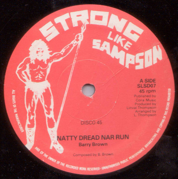 Barry Brown / Anthony Johnson : Natty Dread Nar Run / Life Is Not Easy (12")