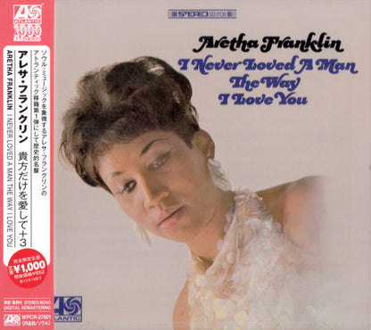 Aretha Franklin : I Never Loved A Man The Way I Love You (CD, Album, Mono, RM)