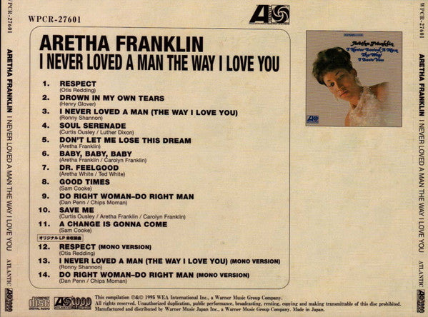 Aretha Franklin : I Never Loved A Man The Way I Love You (CD, Album, Mono, RM)