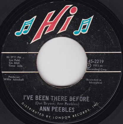 Ann Peebles : Somebody's On Your Case / I've Been There Before (7", Single, Styrene, Phi)