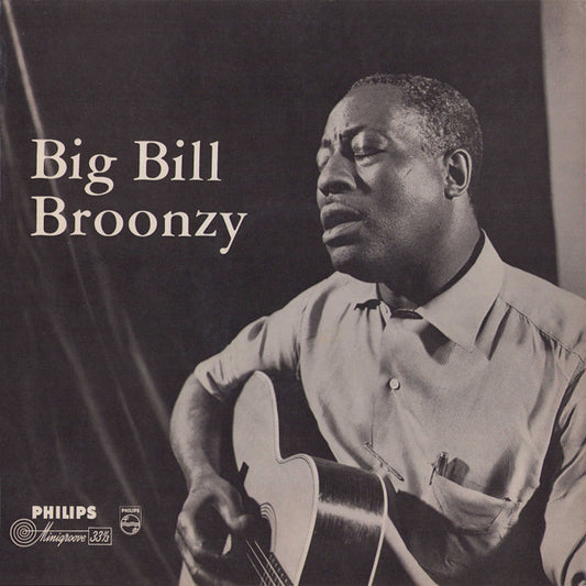 Big Bill Broonzy : Big Bill Broonzy (LP, Album)