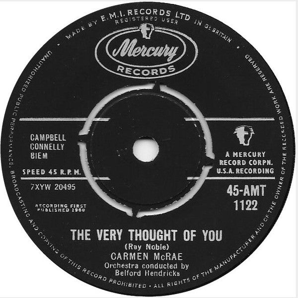 Carmen McRae : The Very Thought Of You / Oh! Look At Me Now  (7", Single)