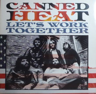 Canned Heat : Let's Work Together (12")