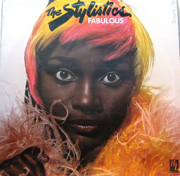 The Stylistics : Fabulous (LP, Album)