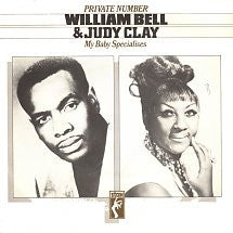 Judy Clay & William Bell : Private Number / My Baby Specialises (7", Single, Mono, RE, Pus)