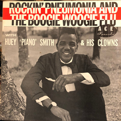 Huey "Piano" Smith And The Clowns* : Rockin' Pneumonia And The Boogie Woogie Flu (LP, Comp, Mono)