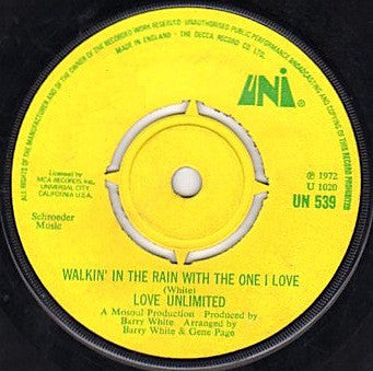 Love Unlimited : Walkin' In The Rain With The One I Love (7", Single)