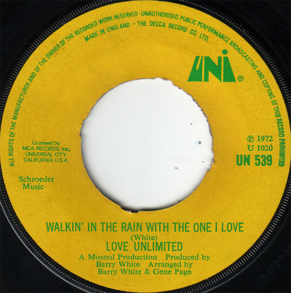 Love Unlimited : Walkin' In The Rain With The One I Love (7", Single)