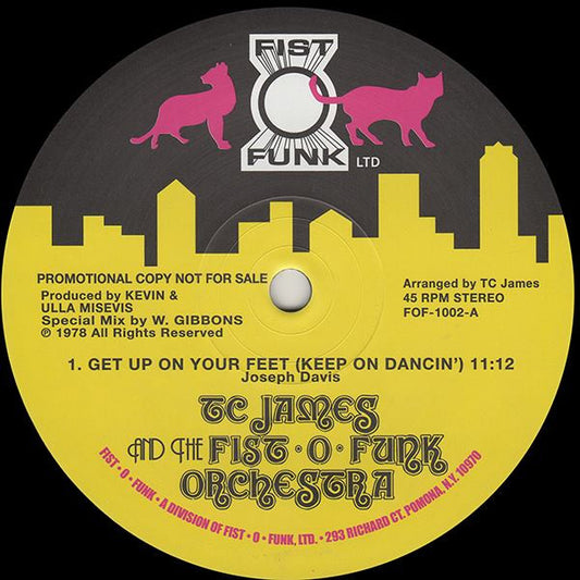 Tom C. James &  The Fist-O-Funk Orchestra : Get Up On Your Feet (Keep On Dancin') / Bumpsies Whipping Cream (12", RE)