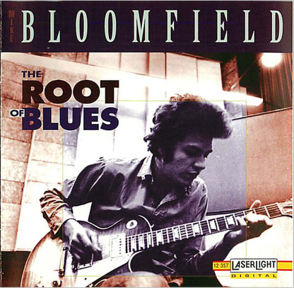 Mike Bloomfield : The Root Of Blues (CD, Album, RE)