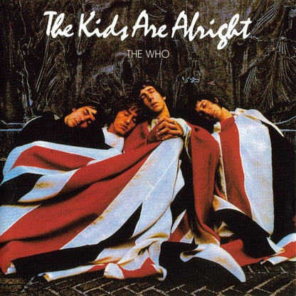 The Who : The Kids Are Alright (CD, Album, RE, RM, RP)