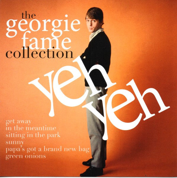 Georgie Fame : Yeh Yeh The Georgie Fame Collection  (CD, Comp)