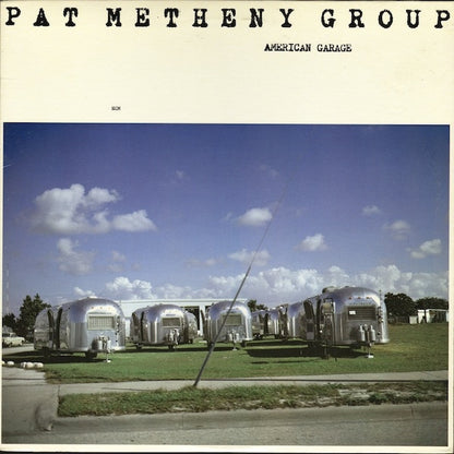 Pat Metheny Group : American Garage (LP, Album)