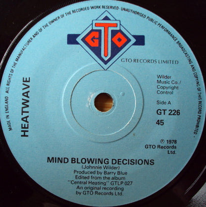 Heatwave : Mind Blowing Decisions (7", Single, Pap)