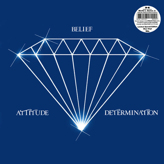 Martin Dumas Jr : Attitude, Belief & Determination (12", Ltd, RE, RM, S/Edition, Blu)