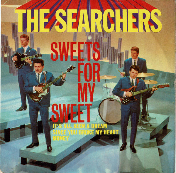 The Searchers : Sweets For My Sweet (7", EP, Sol)