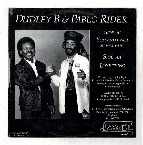 Dudley Bryan & Pablo Rider : You And I Will Never Part / Love Thing (12")