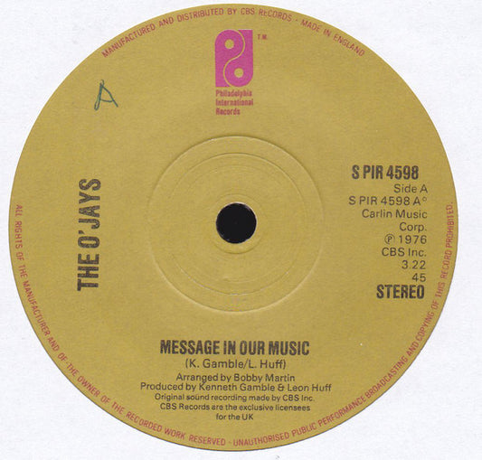 The O'Jays : Message In Our Music (7", Single, Sol)