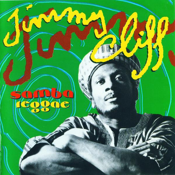 Jimmy Cliff : Samba Reggae (CD)