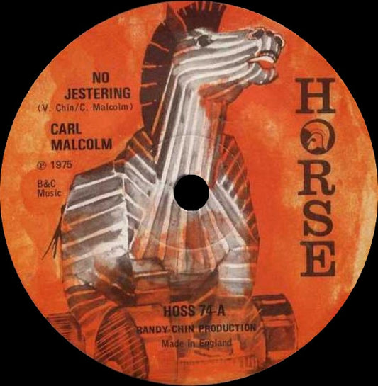 Carl Malcolm : No Jestering (7")