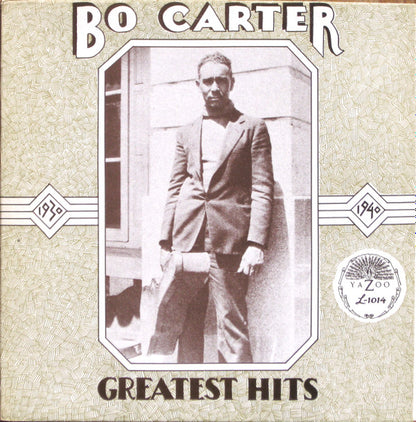 Bo Carter : Greatest Hits 1930-1940 (LP, Comp, RP)