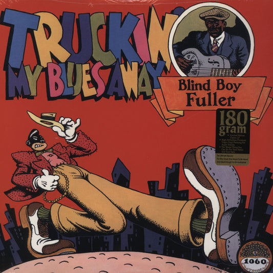 Blind Boy Fuller : Truckin' My Blues Away (LP, Comp, Ltd, RE, 180)