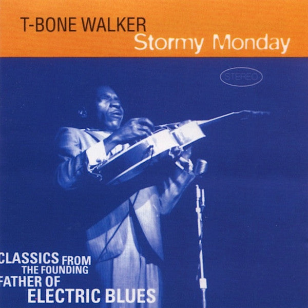 T-Bone Walker : Stormy Monday (CD, Comp)