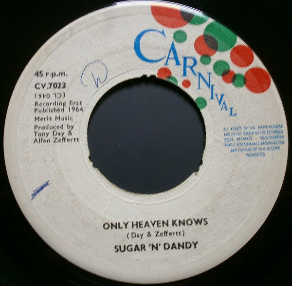 Sugar 'N' Dandy : Let's Ska / Only Heaven Knows (7", 3 P)