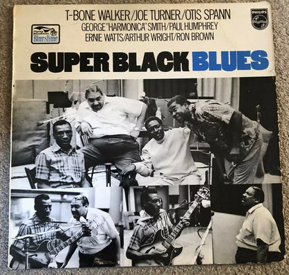 Super Black Blues Band Featuring T-Bone Walker, Big Joe Turner, Otis Spann : Super Black Blues (LP, Album, Bla)