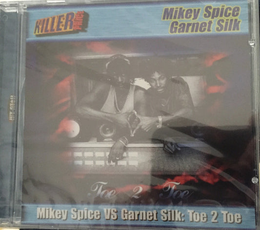 Mikey Spice, Garnett Silk : Mikey Spice VS Garnet Silk: Toe 2 Toe (CD, Comp)