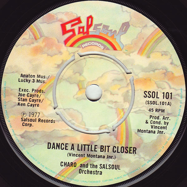 Charo And The Salsoul Orchestra* : Dance A Little Bit Closer (7", Single)