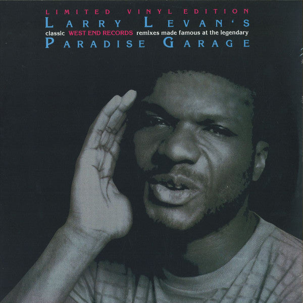 Larry Levan : Larry Levan’s Classic West End Records Remixes Made Famous At The Legendary Paradise Garage (3x12", Comp, Ltd, RE, RM, Gat)