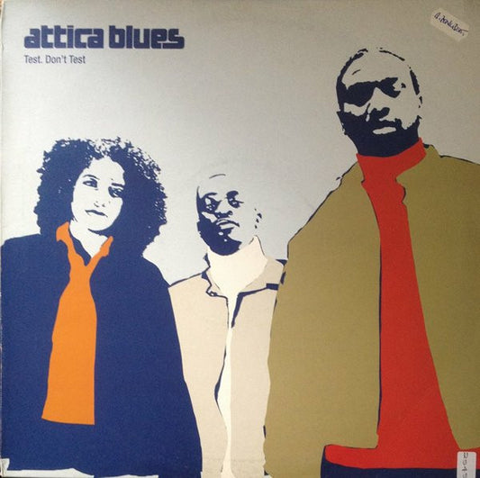 Attica Blues : Test. Don't Test (12", Promo, Smplr)