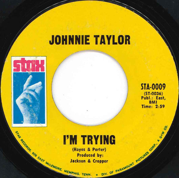 Johnnie Taylor : Who's Making Love / I'm Trying (7", Single, Mono, Styrene, Pit)