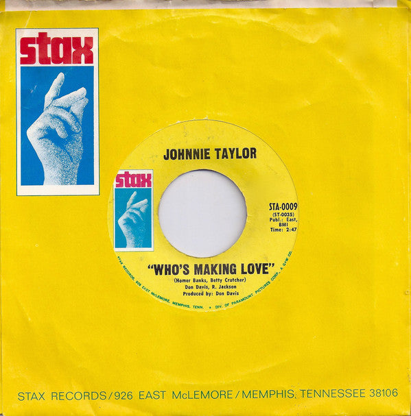 Johnnie Taylor : Who's Making Love / I'm Trying (7", Single, Mono, Styrene, Pit)