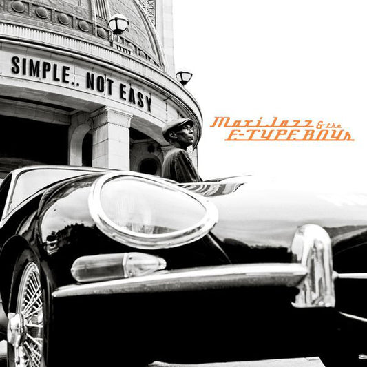 Maxi Jazz & E-Type Boys : Simple.. Not Easy (CD, Album)