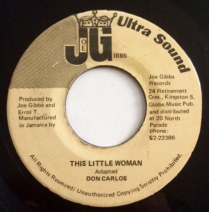 Don Carlos (2) : This Little Woman (7")