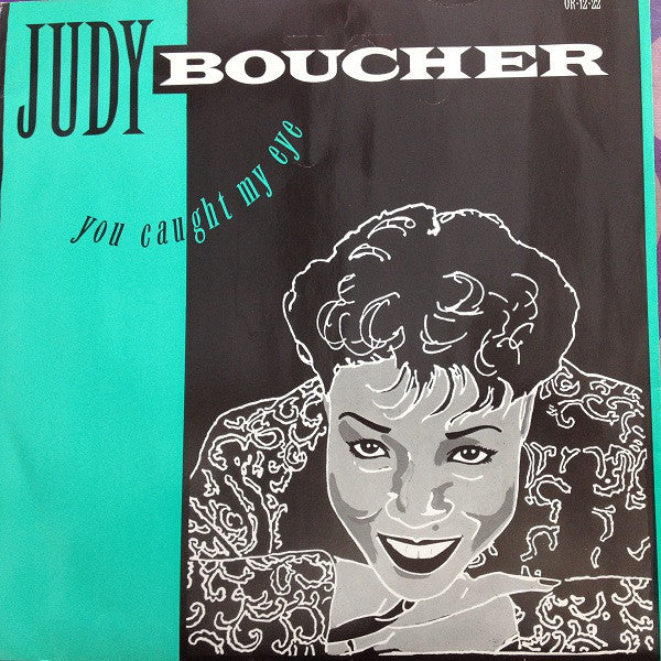 Judy Boucher : You Caught My Eye (12")