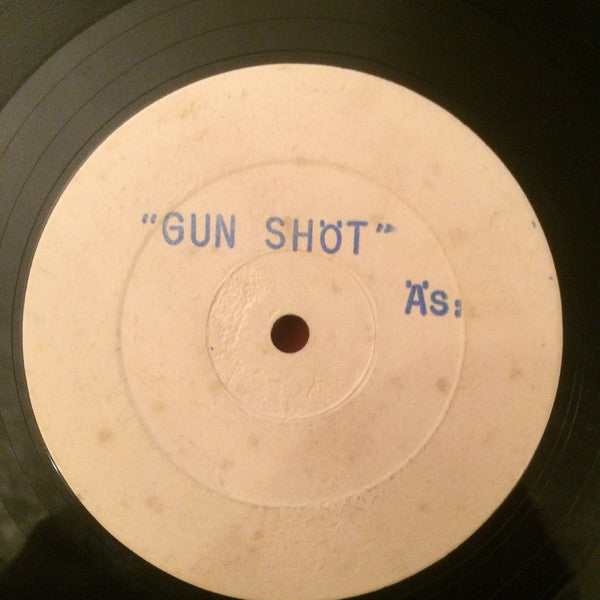 Anthony Johnson : Gun Shot (as Gun SH'o'T) (White Label) (12", Single)