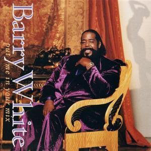 Barry White : Put Me In Your Mix (LP, Album)