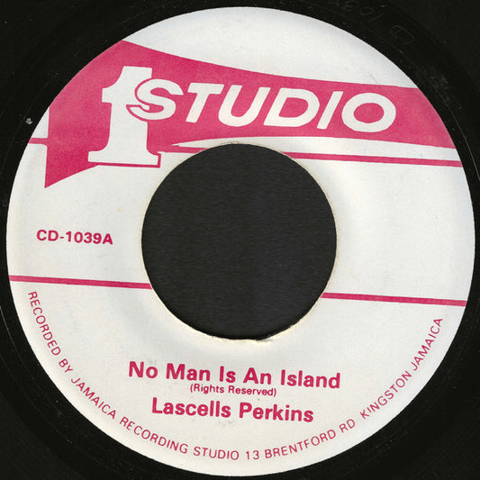 Lascells Perkins* / L. Perkins* & Sound Dimension : No Man Is An Island / No Man Version (7")