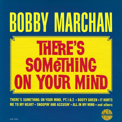 Bobby Marchan : There's Something On Your Mind  (LP, Mono)