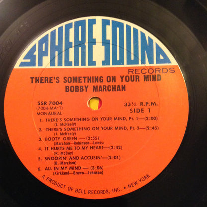 Bobby Marchan : There's Something On Your Mind  (LP, Mono)