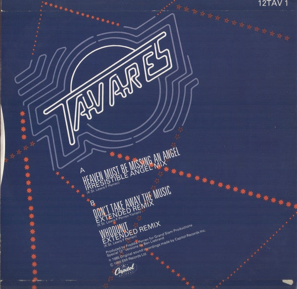 Tavares : Heaven Must Be Missing An Angel (Irresistible Angel Mix) (12")