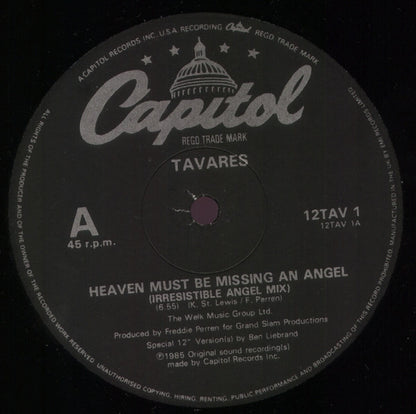 Tavares : Heaven Must Be Missing An Angel (Irresistible Angel Mix) (12")