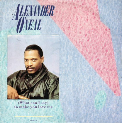 Alexander O'Neal : (What Can I Say) To Make You Love Me (12")